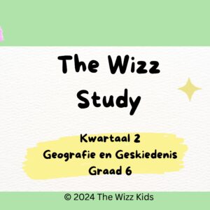 Graad 6 Kwartaal 2 Sosiale Wetenskappe | Digitale PDF