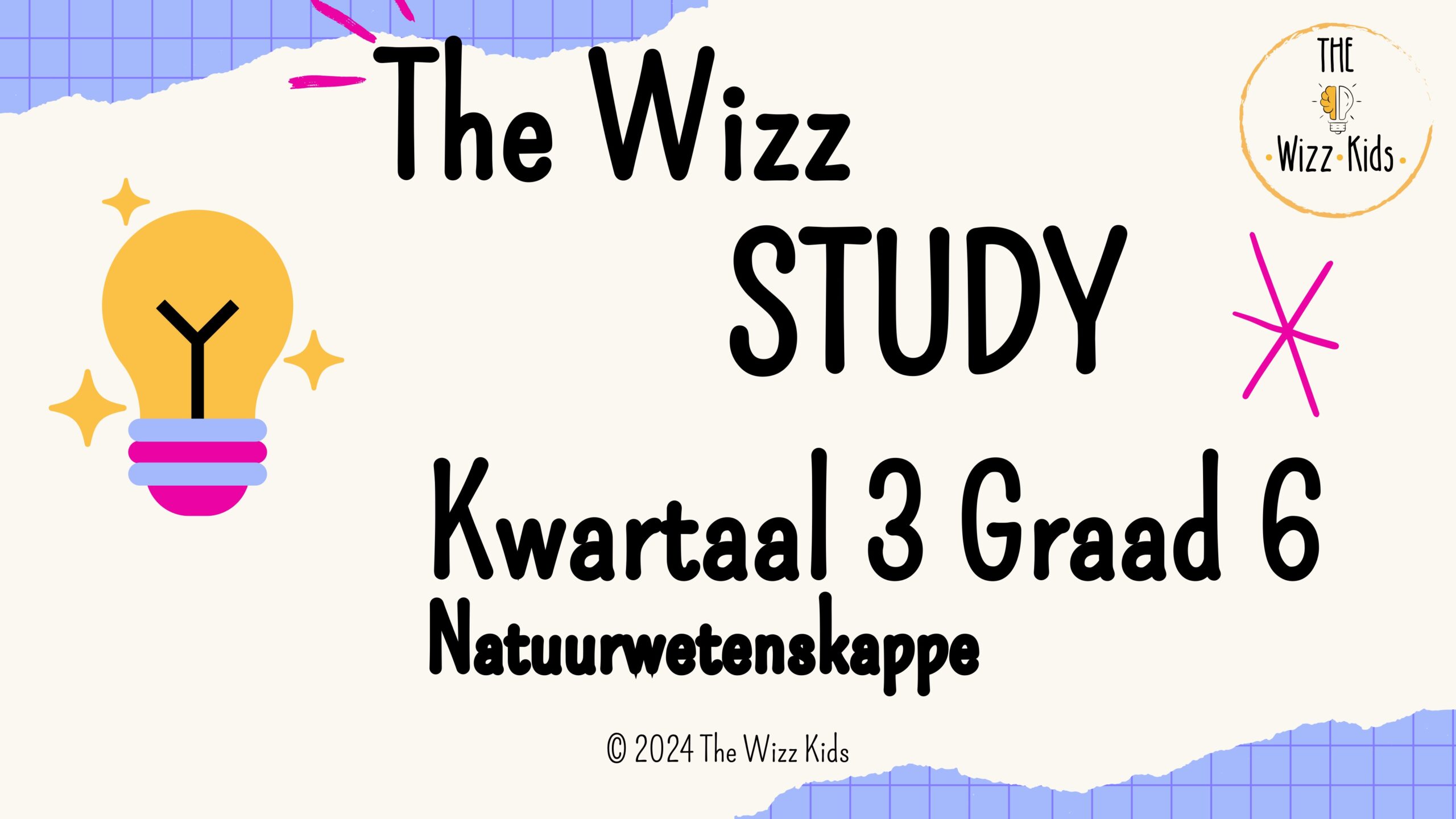 Graad 6 Kwartaal 3 Natuurwetenskappe | Digitale PDF
